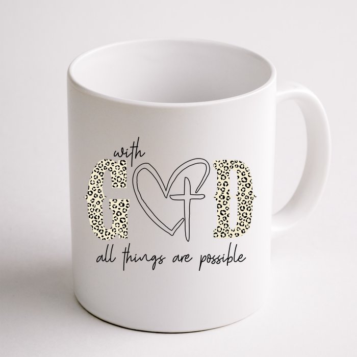 With God All Things Are Possible Cross Heart Front & Back Coffee Mug