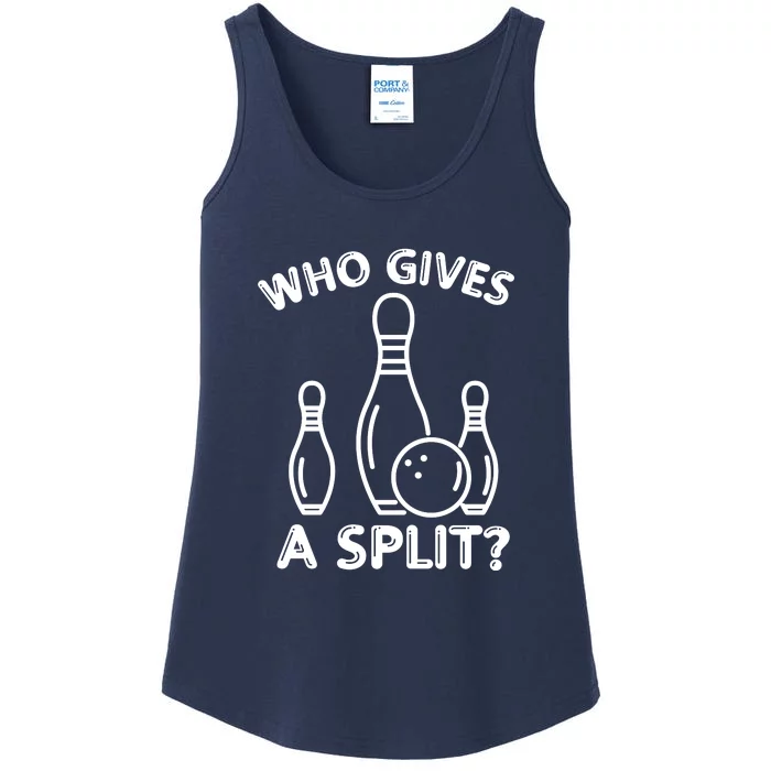 Who Gives A Split Funny Bowling Balls Ladies Essential Tank