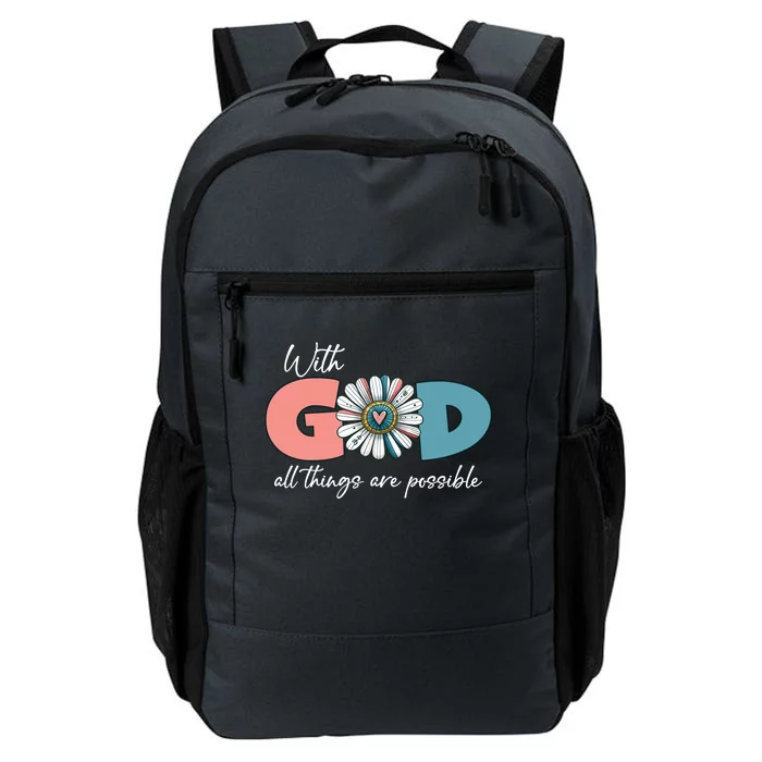 With God All Things Are Possible Daily Commute Backpack