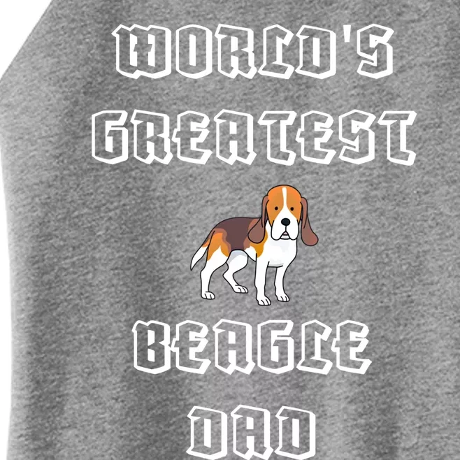 Worlds Greatest Beagle Dad Gift Women’s Perfect Tri Rocker Tank