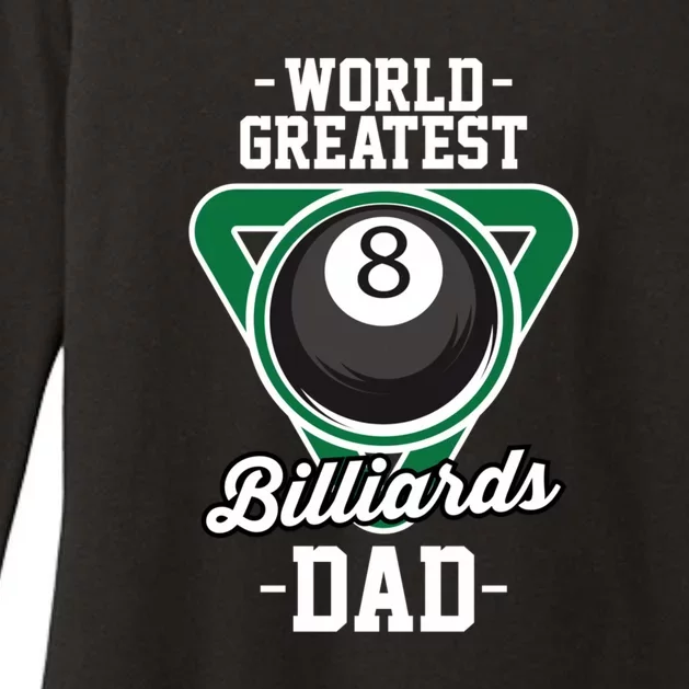 World Greates Billiards Dad Gift For Father's Day Womens CVC Long Sleeve Shirt