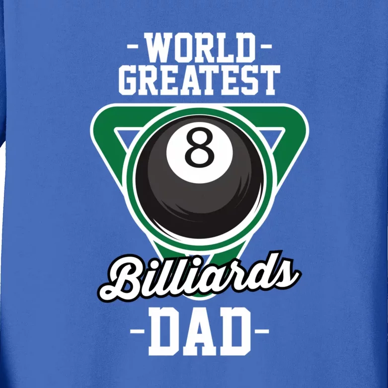 World Greates Billiards Dad Gift For Father's Day Kids Long Sleeve Shirt