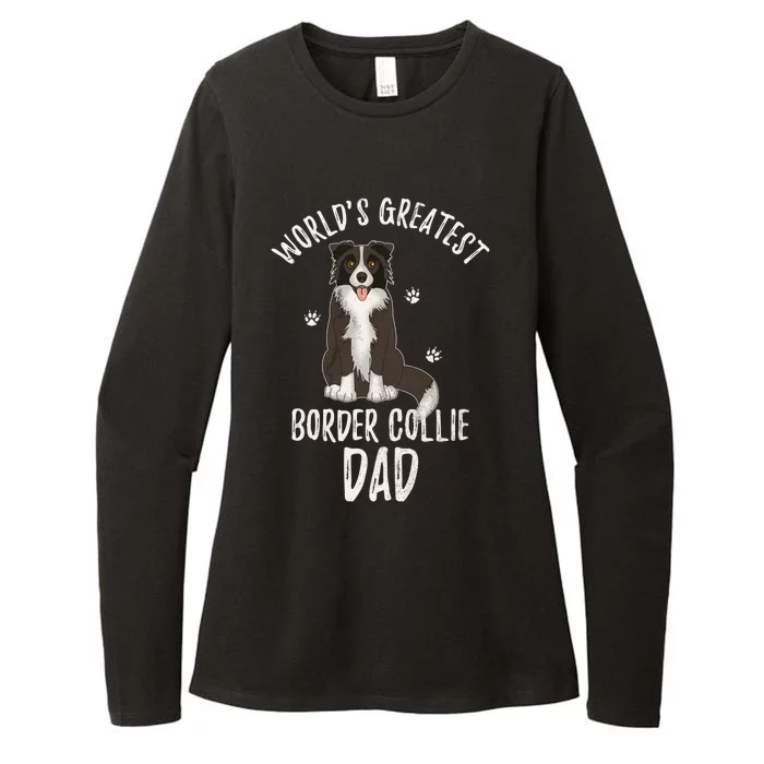 Worlds Greatest Border Collie Dad Funny Dog Papa Pet Lover Cool Gift Womens CVC Long Sleeve Shirt