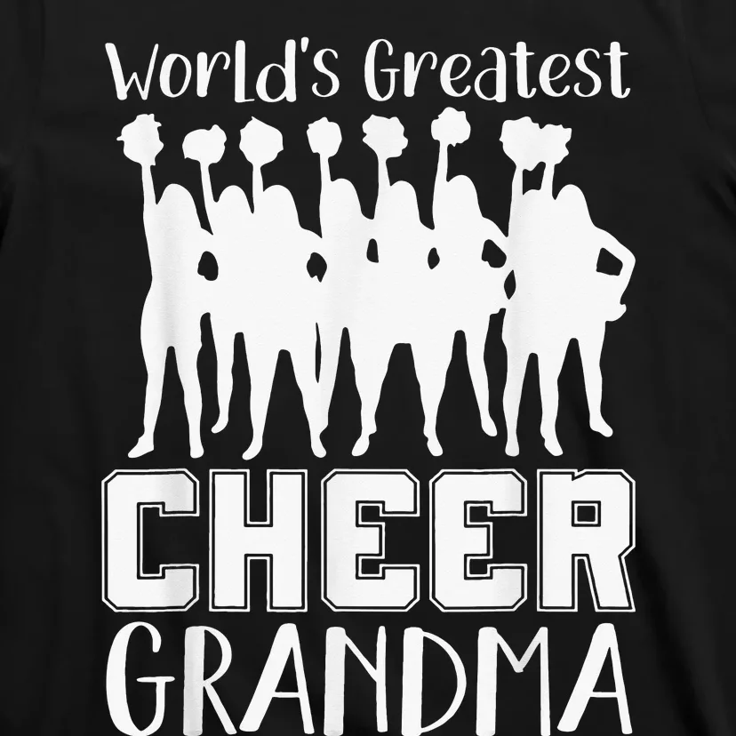 Worlds Greatest Cheer Grandma Funny Cheerleading Cheerleader T-Shirt