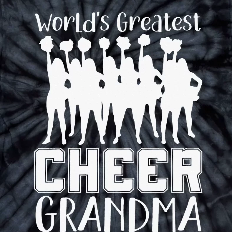 Worlds Greatest Cheer Grandma Funny Cheerleader Tie-Dye T-Shirt