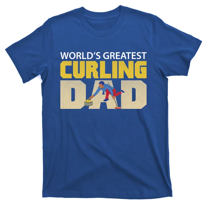 Worlds Greatest Curling Dad Novelty Curling Great Gift T-Shirt