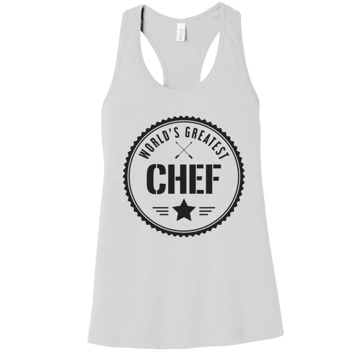 Worlds Greatest Chef For Chefs Women's Racerback Tank