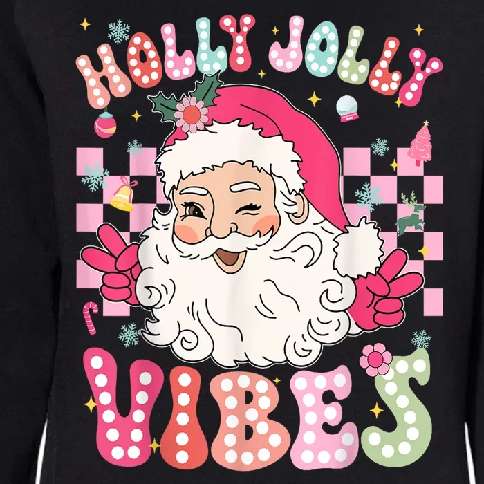 Women Groovy Cute Christmas Santa Claus Holly Jolly Vibes Xmas Gift Womens California Wash Sweatshirt