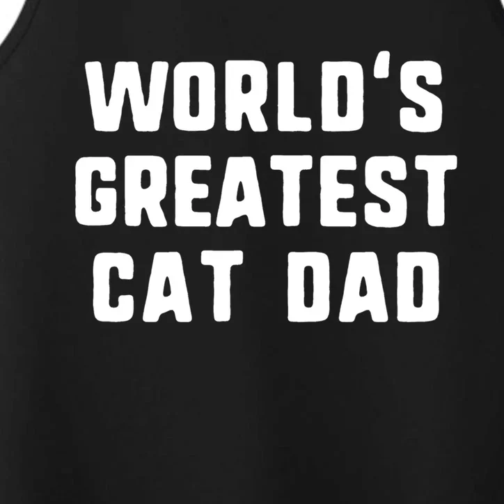 Worlds Greatest Cat Dad Funny Gift Christmas Gift Performance Tank