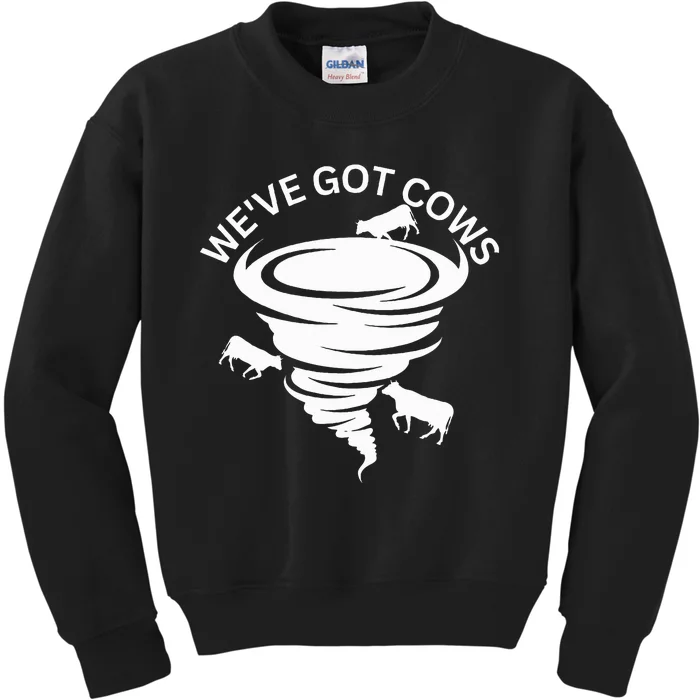 WeVe Got Cows Tornado Storm Chaser Kids Sweatshirt