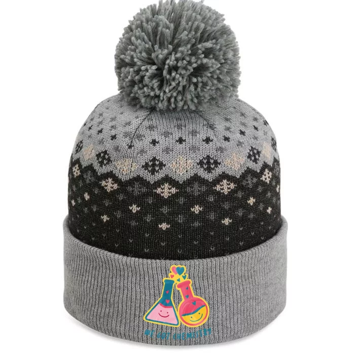 We Got Chemistry Cute Gift The Baniff Cuffed Pom Beanie