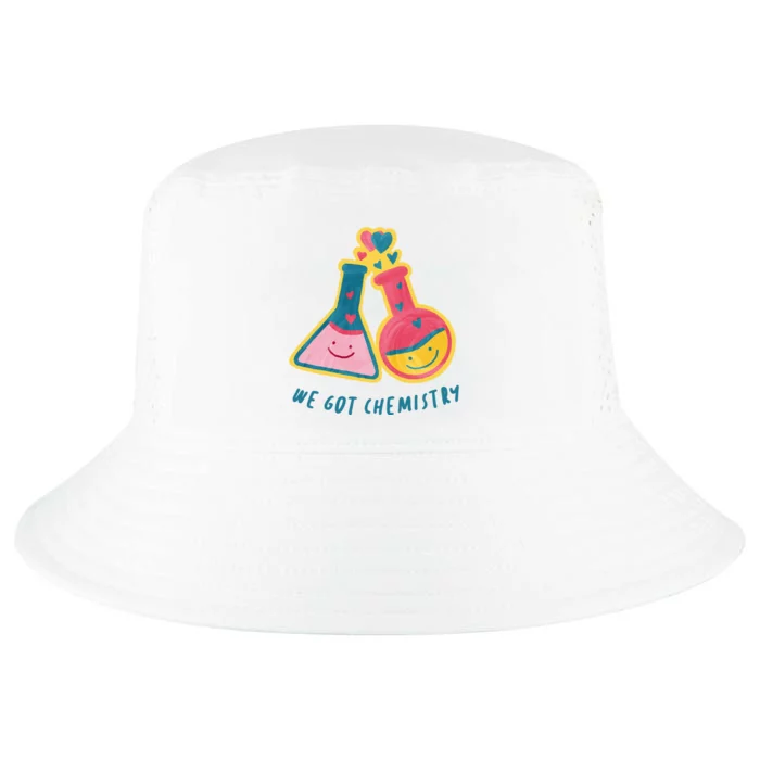 We Got Chemistry Cute Gift Cool Comfort Performance Bucket Hat