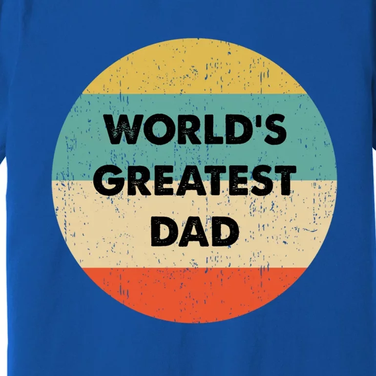 Worlds Greatest Dad Gift Premium T-Shirt