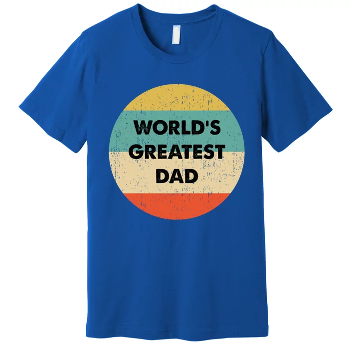 Worlds Greatest Dad Gift Premium T-Shirt