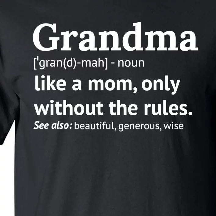 Womens Grandma Definition Shirt Funny Gift For Grandmother TShirt Tall T-Shirt