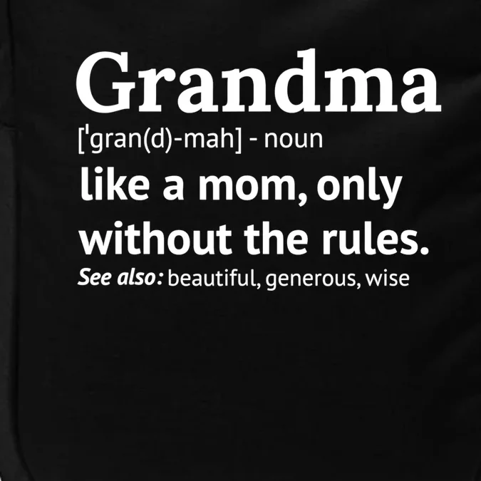 Womens Grandma Definition Shirt Funny Gift For Grandmother TShirt Impact Tech Backpack