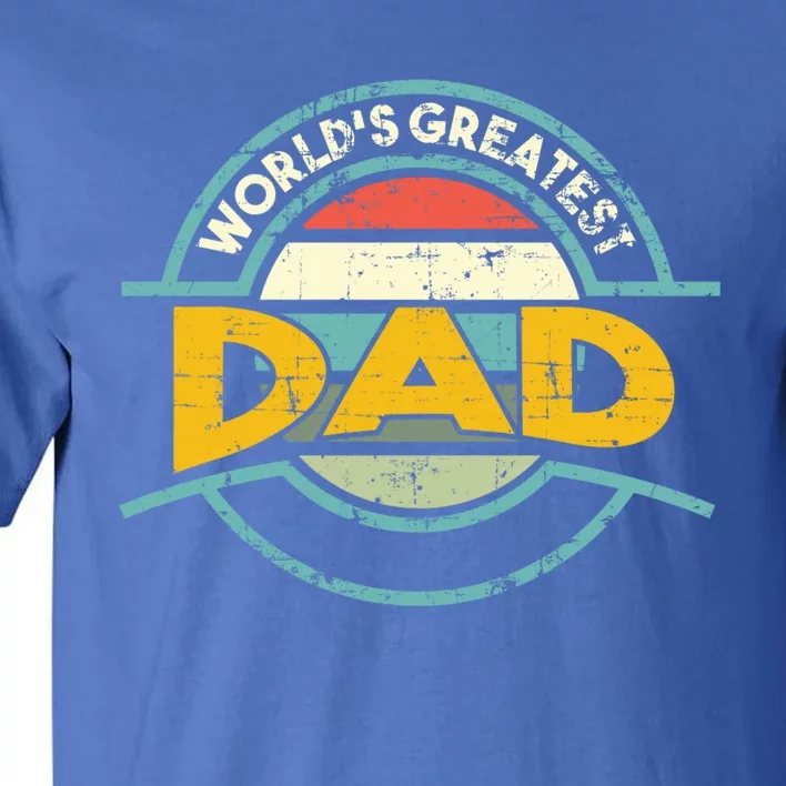 Worlds Greatest Dad Gift Tall T-Shirt