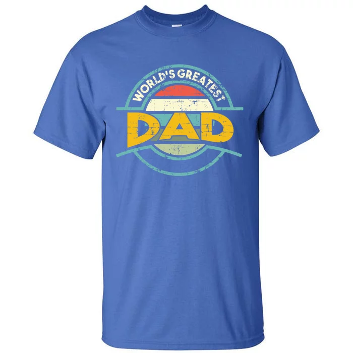 Worlds Greatest Dad Gift Tall T-Shirt