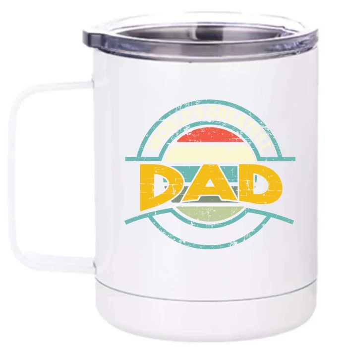 Worlds Greatest Dad Gift Front & Back 12oz Stainless Steel Tumbler Cup