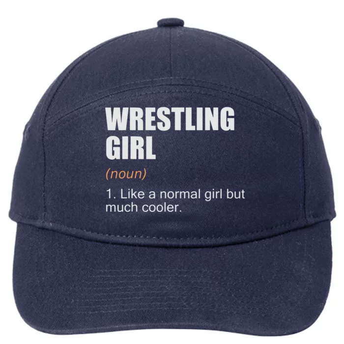 Wrestling Girl Definition Funny Wrestling Girl 7-Panel Snapback Hat