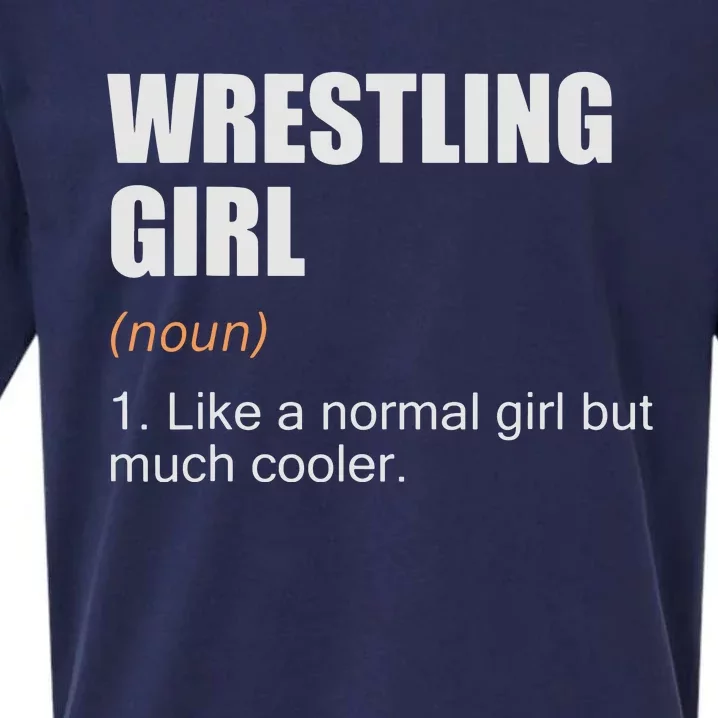 Wrestling Girl Definition Funny Wrestling Girl Sueded Cloud Jersey T-Shirt