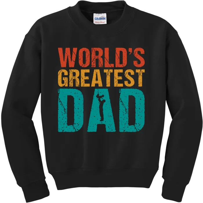 WorldS Greatest Dad Kids Sweatshirt