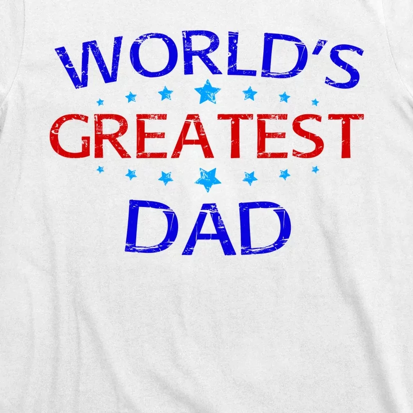 Worlds Greatest Dad T-Shirt