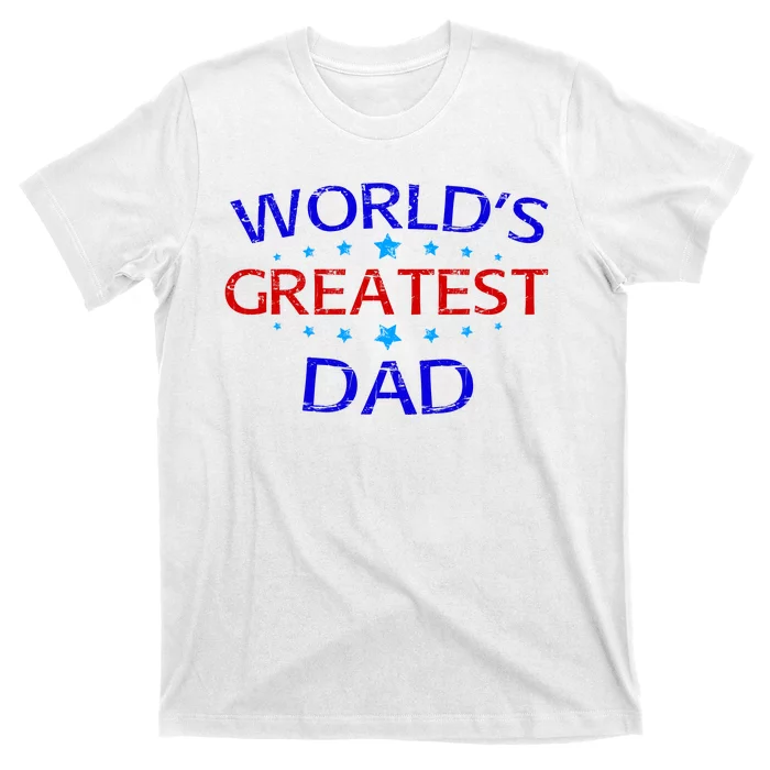 Worlds Greatest Dad T-Shirt