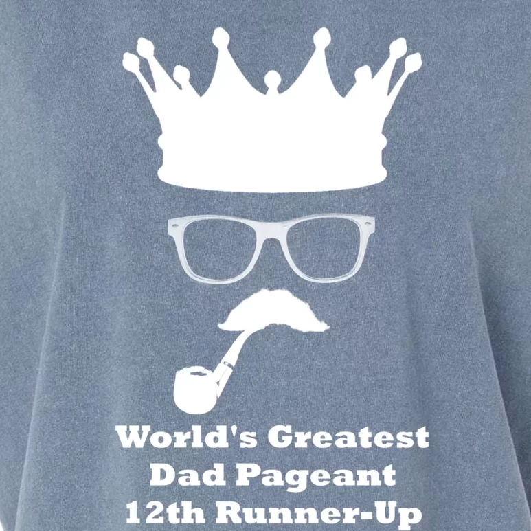 Worlds Greatest Dad Pageant 12th Runnerup Great Gift Garment-Dyed Women's Muscle Tee