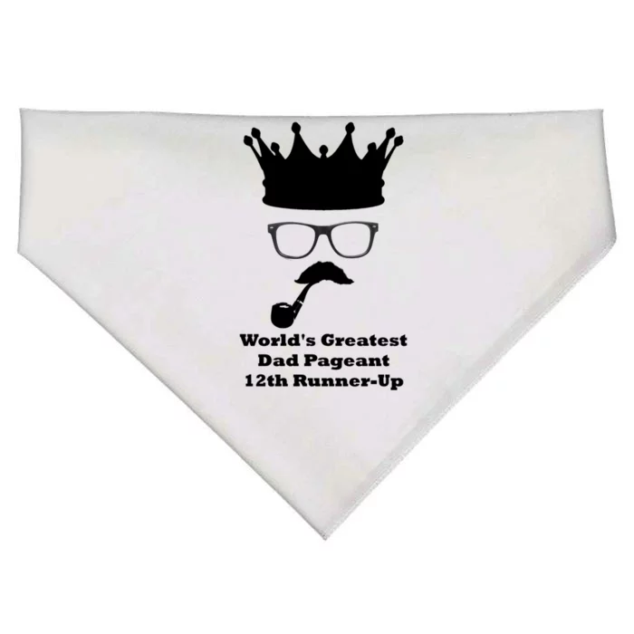 Worlds Greatest Dad Pageant 12th Runnerup Great Gift USA-Made Doggie Bandana