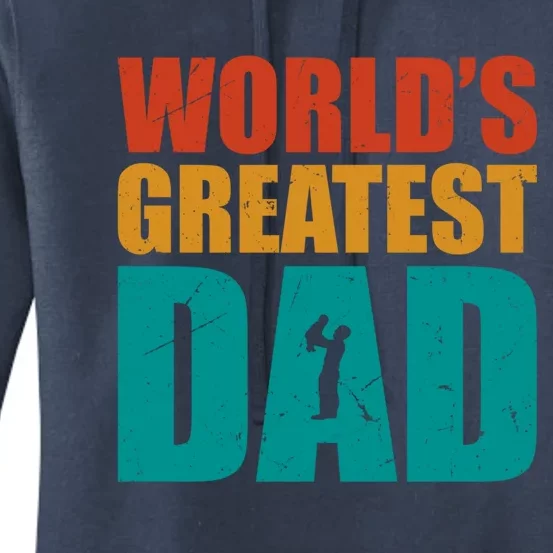 Worlds Greatest Dad Retro Gift Women's Pullover Hoodie