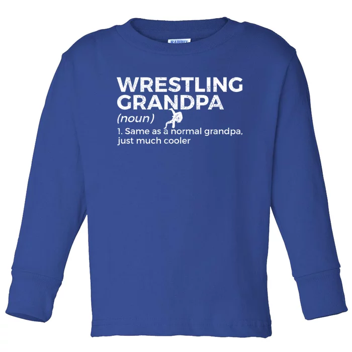 Wrestling Grandpa Definition Gift Toddler Long Sleeve Shirt