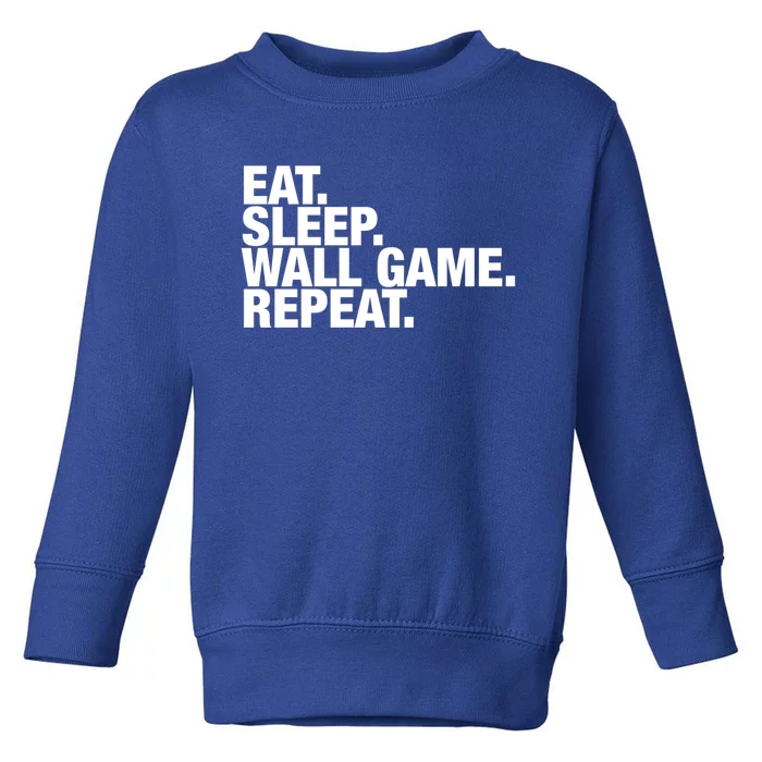 Wall Game Eat Sleep Repeat Gift Toddler Sweatshirt