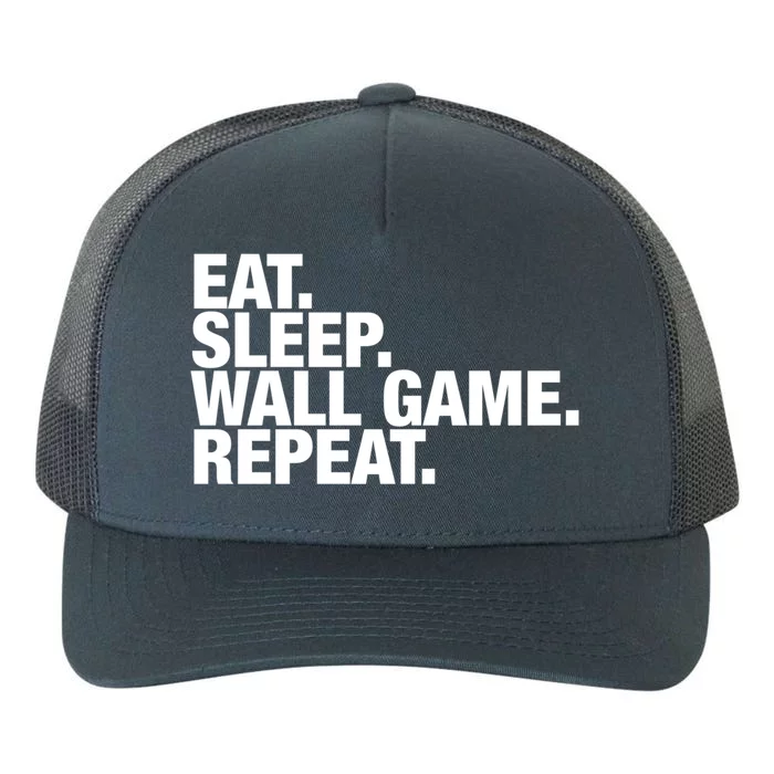 Wall Game Eat Sleep Repeat Gift Yupoong Adult 5-Panel Trucker Hat