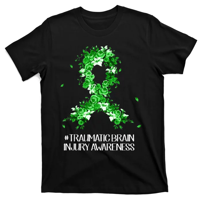 Wear Green Flower Ribbon Traumatic Brain Injury Awareness T-Shirt