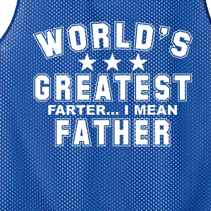 World's Greatest Farter I Mean Father Funny Gift For Dad Mesh Reversible Basketball Jersey Tank