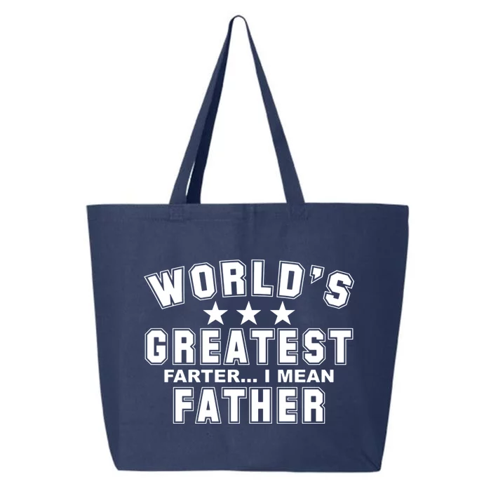 World's Greatest Farter I Mean Father Funny Gift For Dad 25L Jumbo Tote