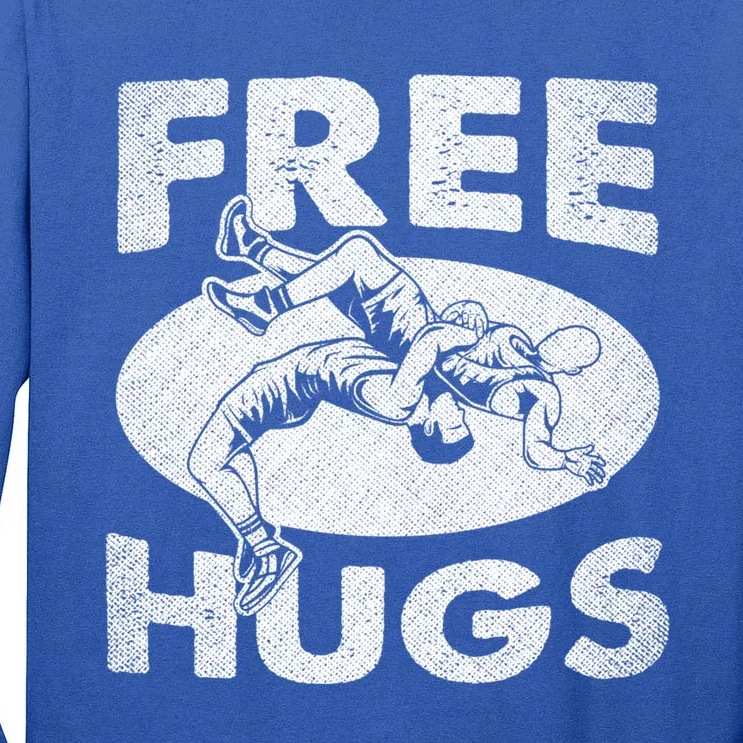 Wrestling Gift Funny Free Hugs Wrestling Great Gift Tall Long Sleeve T-Shirt