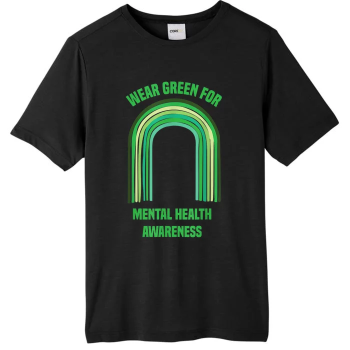 Wear Green For Mental Health Awareness, | Mental Health ChromaSoft Performance T-Shirt