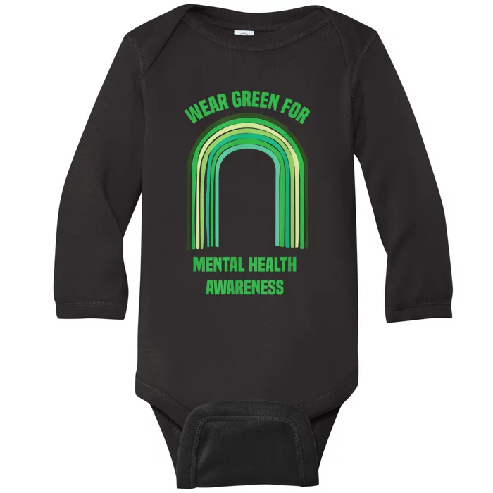 Wear Green For Mental Health Awareness, | Mental Health Baby Long Sleeve Bodysuit