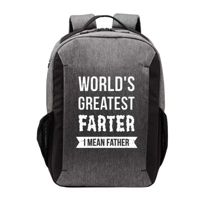 Worlds Greatest Farter I Mean Father Funny Gift Vector Backpack