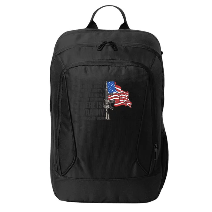 When Governments Fear The People There Is Liberty Usa Flag And Rifle Patrioti City Backpack