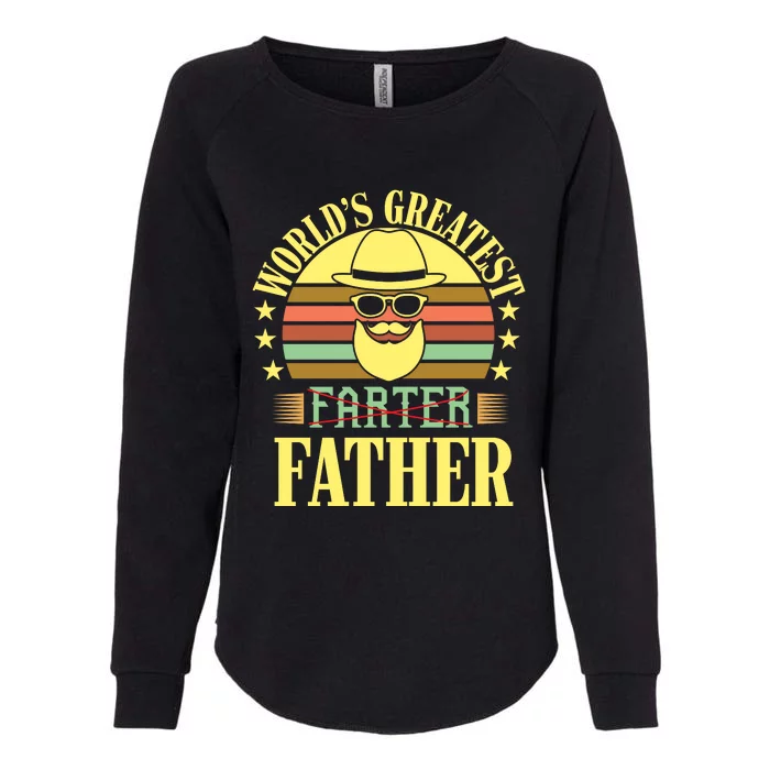 WorldS Greatest Farter Father Womens California Wash Sweatshirt