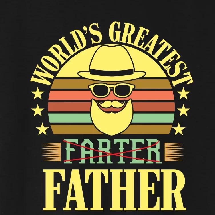 WorldS Greatest Farter Father Women's Crop Top Tee