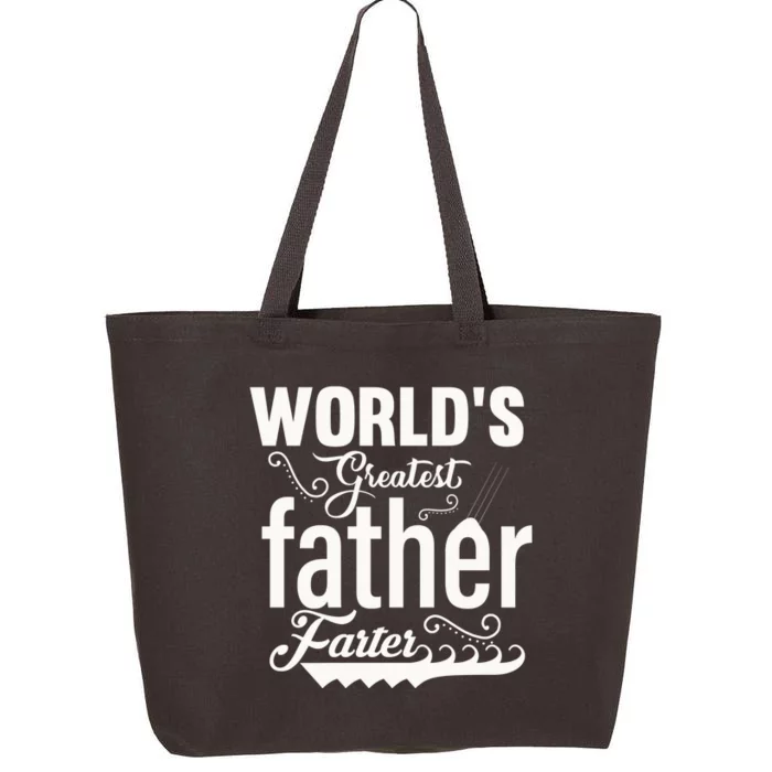 WorldS Greatest Father And Farter 25L Jumbo Tote