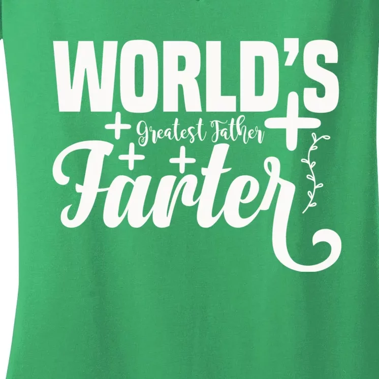 WorldS Greatest Father Farter Women's V-Neck T-Shirt