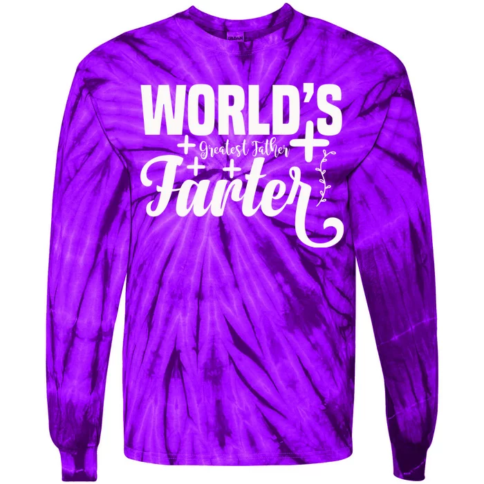 WorldS Greatest Father Farter Tie-Dye Long Sleeve Shirt