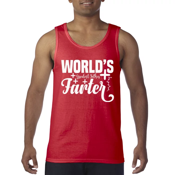 WorldS Greatest Father Farter Tank Top