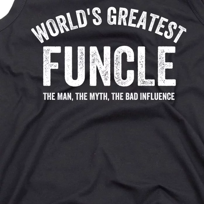 Worlds Greatest Funcle Funny Uncle Sarcastic Family Funny Uncle Best Uncle Tank Top