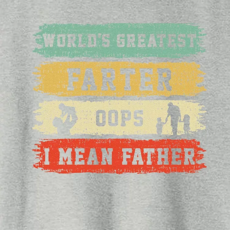 Worlds Greatest Farter Oops I Mean Father Fathers Day Fun Gift Women's Crop Top Tee